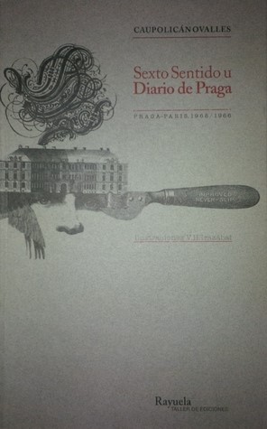 Sexto sentido u diario de Praga